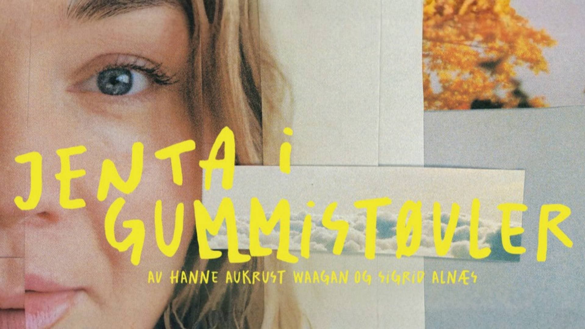 Jenta i gummistøvler